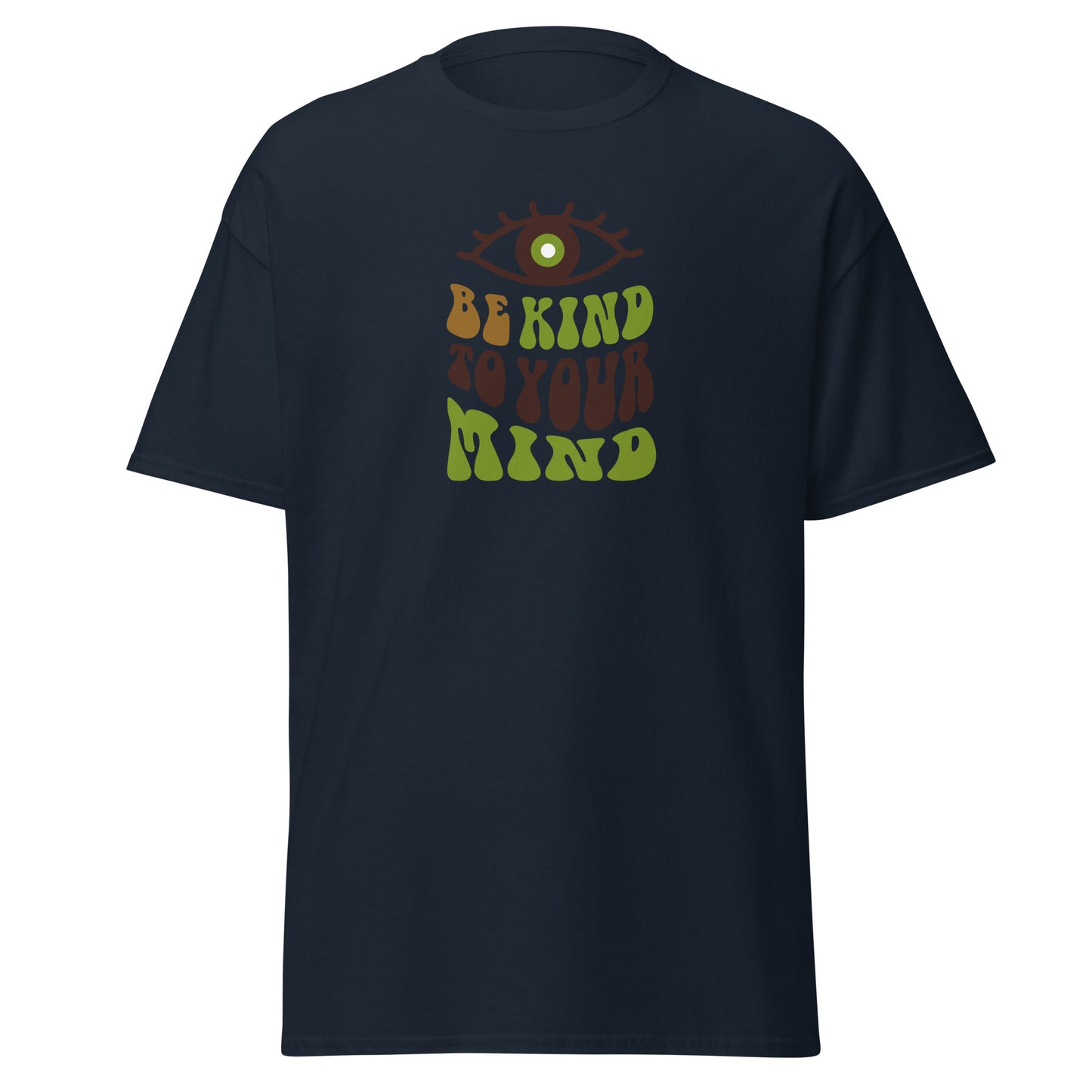 Check out this Cool, Stylish, "Be Kind to your Mind" 01 Men's classic tee