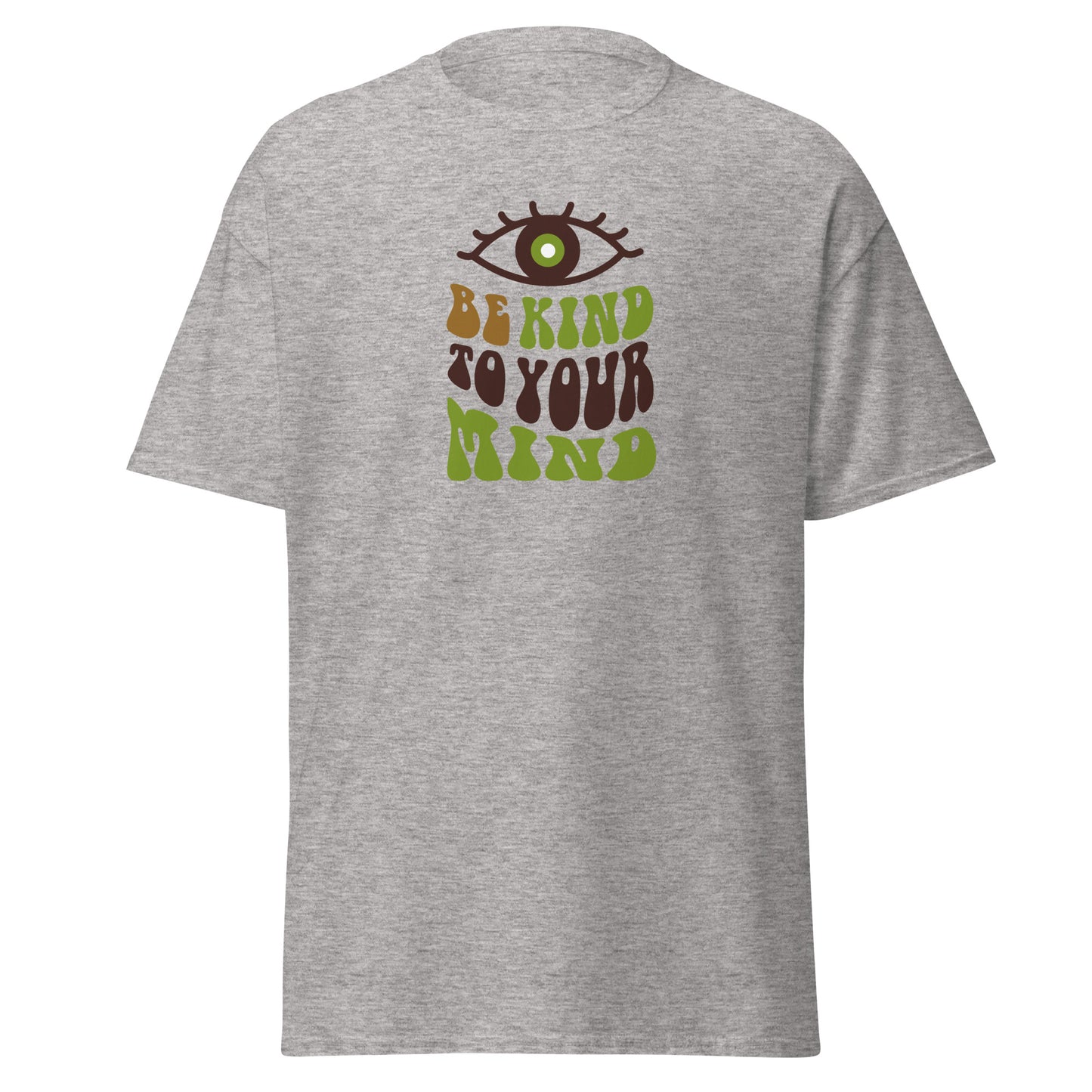 Check out this Cool, Stylish, "Be Kind to your Mind" 01 Men's classic tee