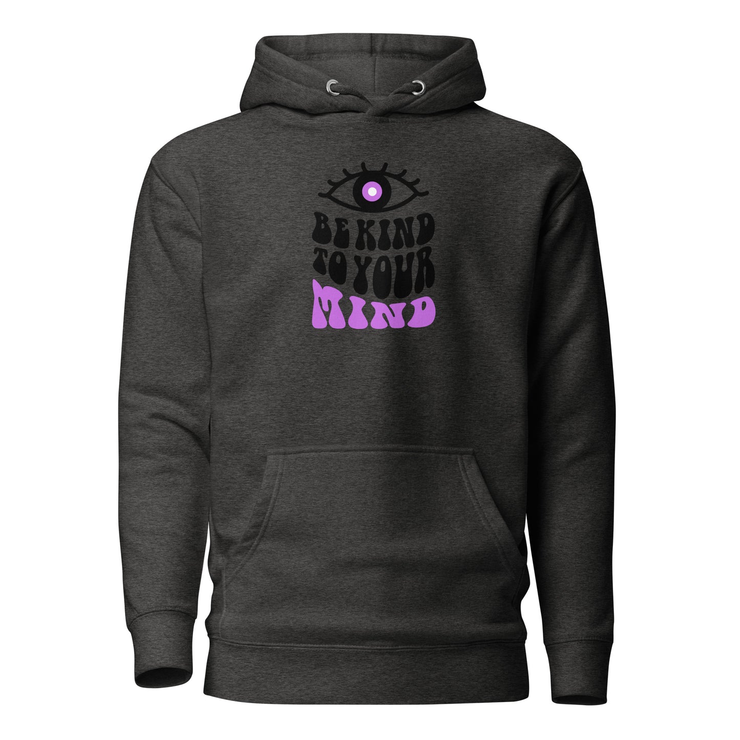 Check out this Cool, Stylish, "Be Kind to your Mind" 01 Unisex Hoodie