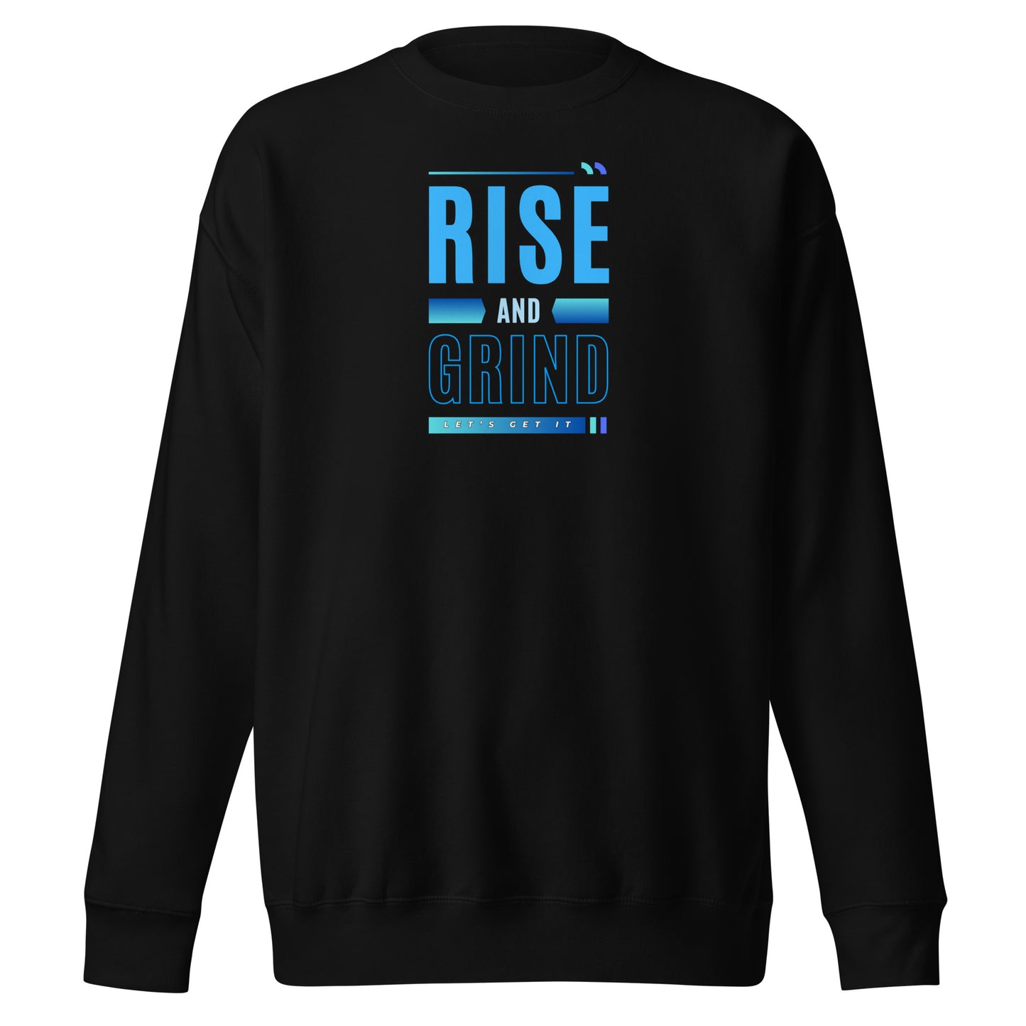 Check out this Cool, Stylish, "RISE and GRIND" 02 Unisex Premium Sweatshirt