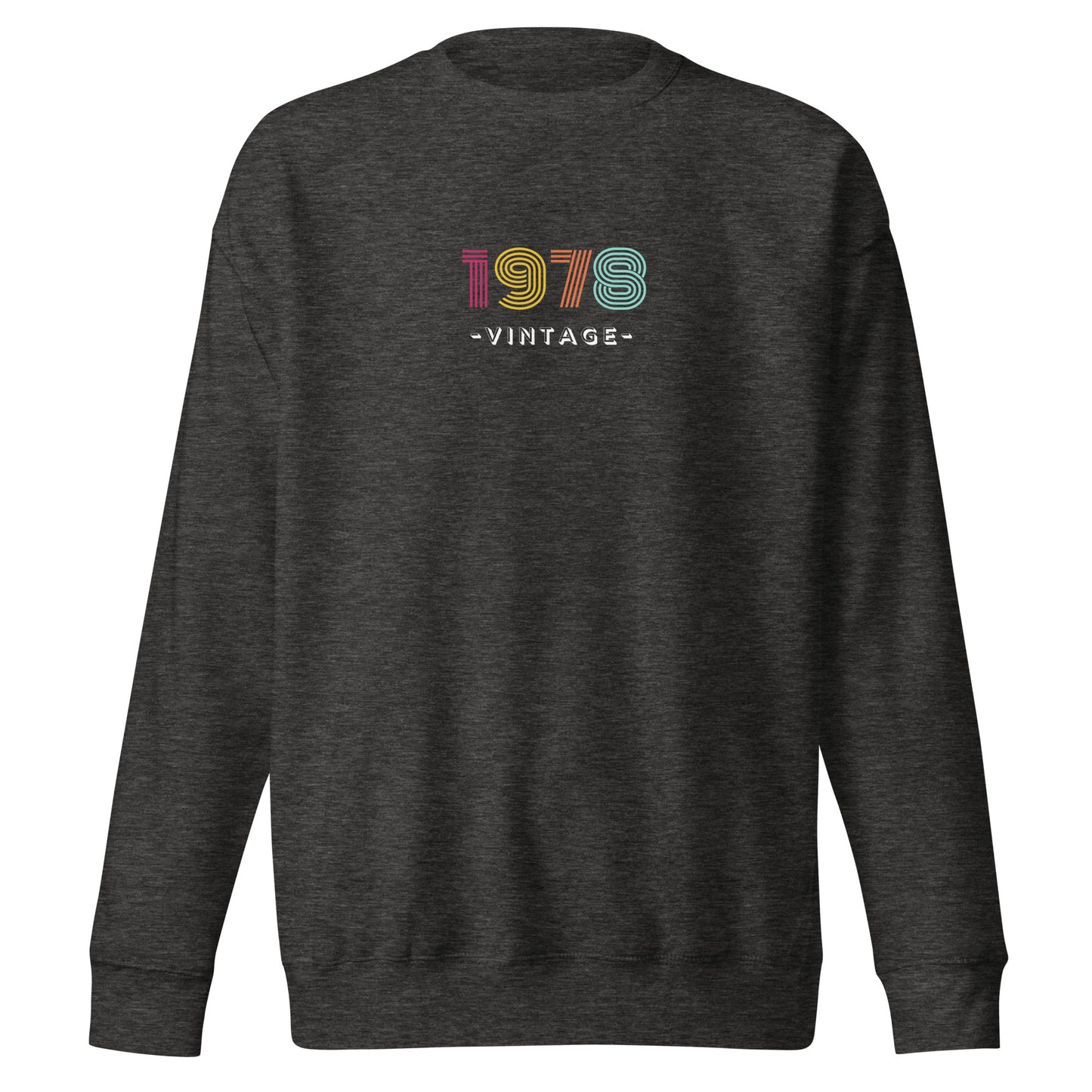 Check out this Cool, Stylish, "1978 Vintage" Unisex Premium Sweatshirt