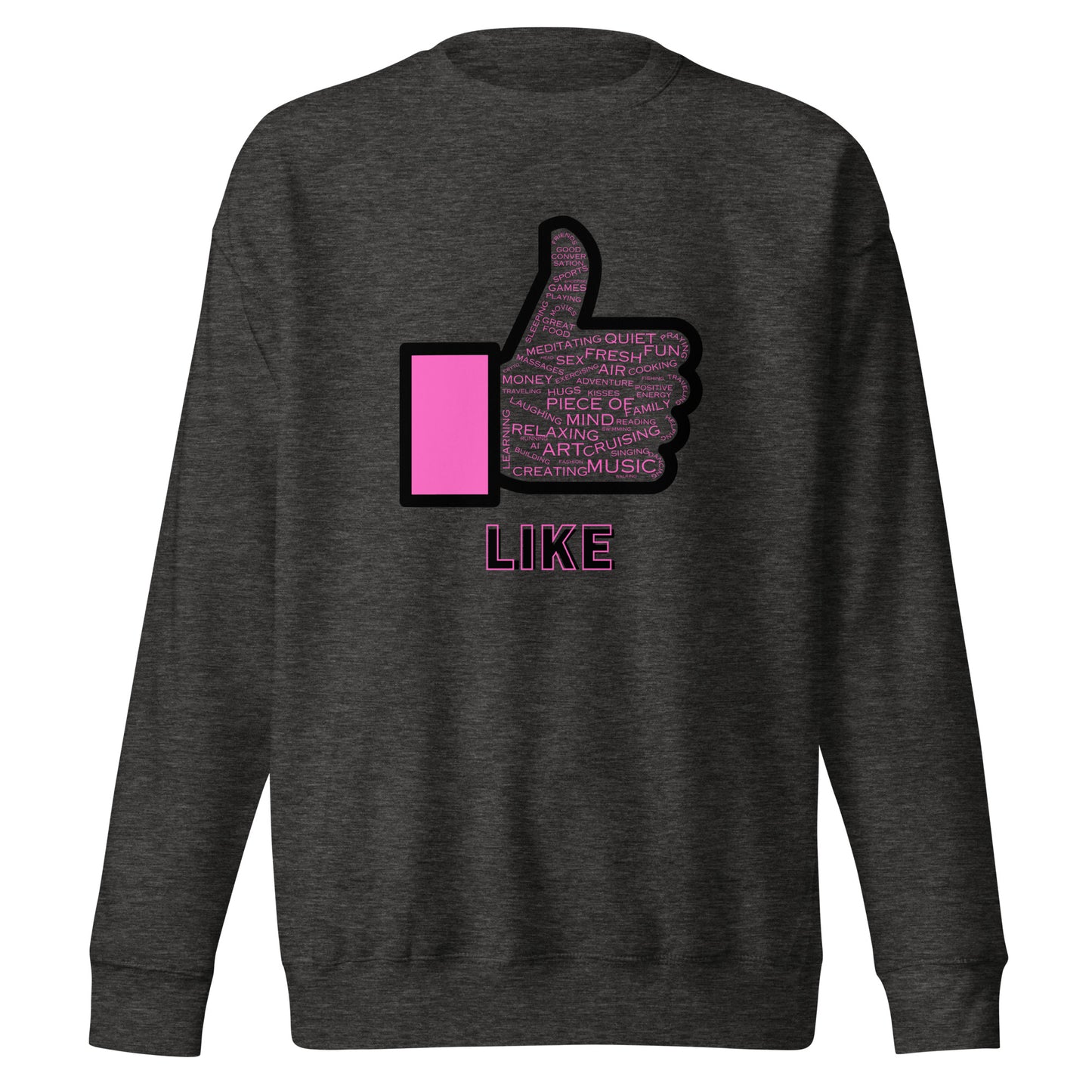 Check out this Cool, Stylish, "Like" 05 Unisex Premium Sweatshirt