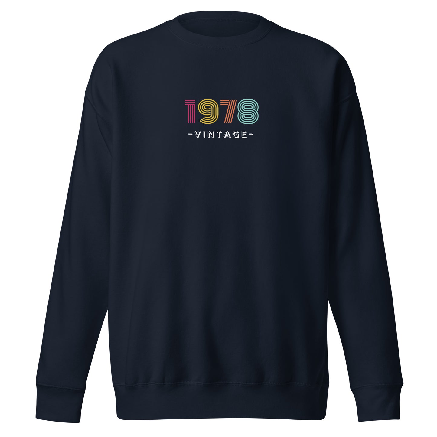 Check out this Cool, Stylish, "1978 Vintage" Unisex Premium Sweatshirt