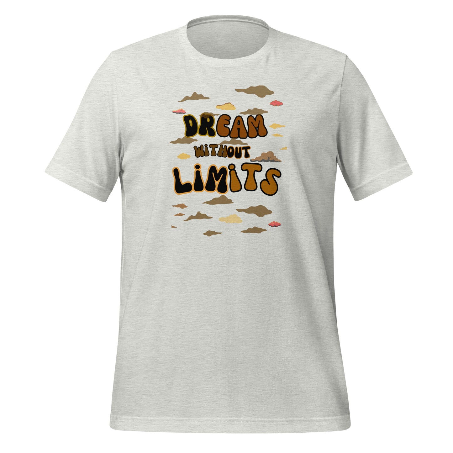 Check out this Cool, Stylish, "Dream without Limits" Brown Unisex t-shirt