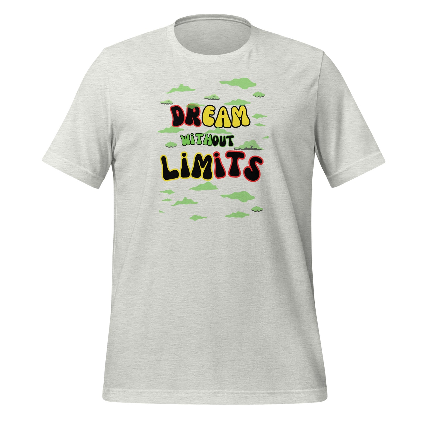 Check out this Cool, Stylish, "Dream without Limits" Red, Yellow and Green Unisex t-shirt