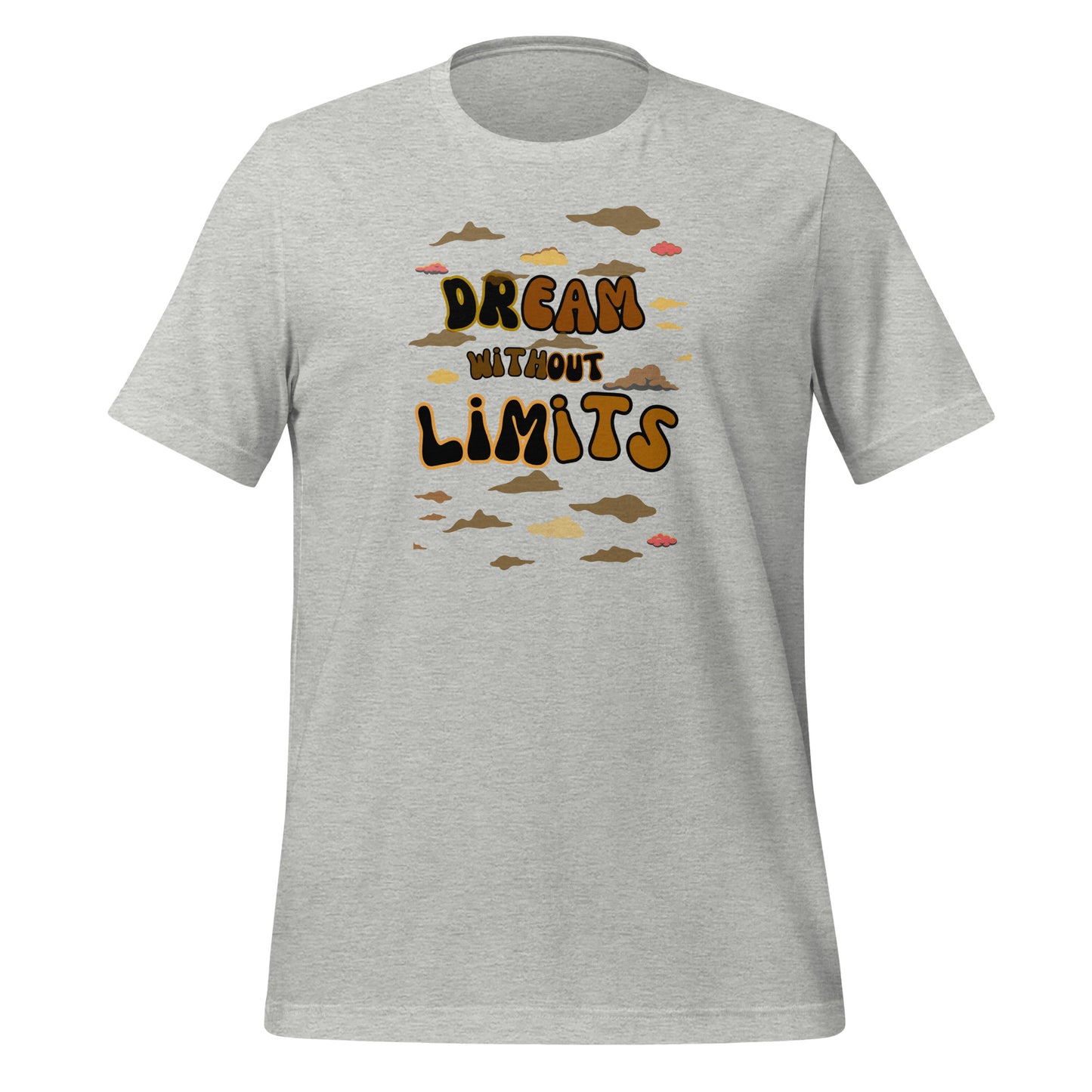 Check out this Cool, Stylish, "Dream without Limits" Brown Unisex t-shirt