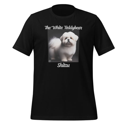 Check out this dog lovers "The White Teddy Bear Shitsu" Unisex t-shirt