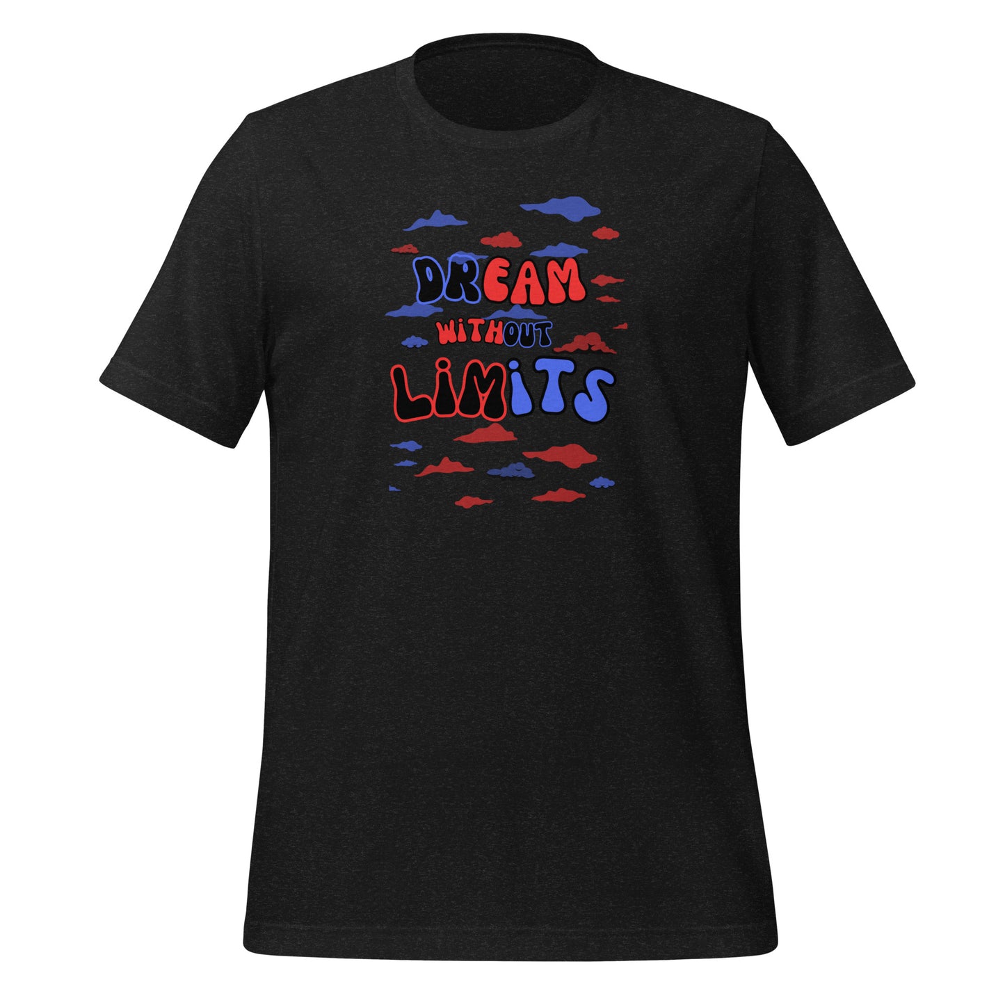 Check out this Cool, Stylish, "Dream without Limits" Red and Blue Unisex t-shirt