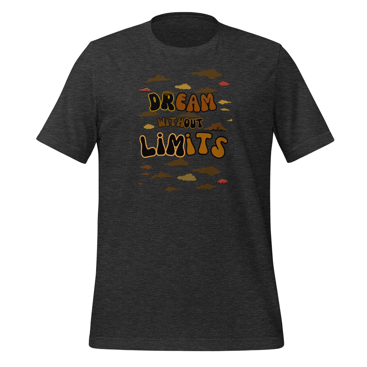 Check out this Cool, Stylish, "Dream without Limits" Brown Unisex t-shirt