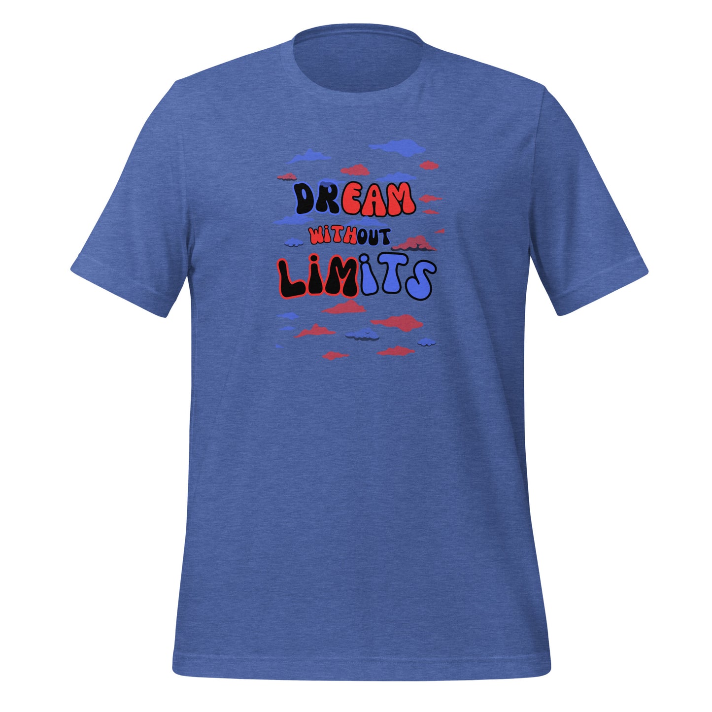 Check out this Cool, Stylish, "Dream without Limits" Red and Blue Unisex t-shirt